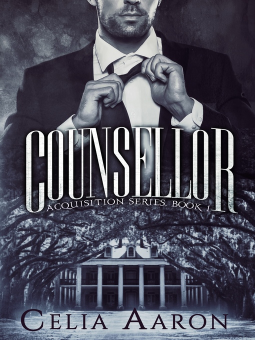 Title details for Counsellor by Celia Aaron - Wait list